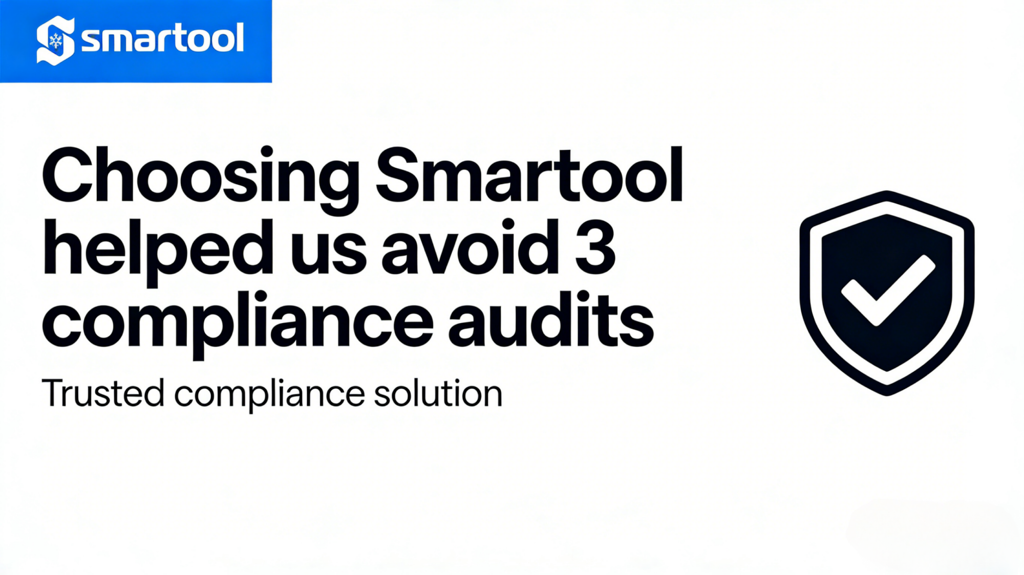 Smartool - Interview with a Long-Term Client: "Choosing Smartool Saved Us from Three Compliance Inspection Risks"